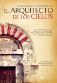 EL ARQUITECTO DE LOS CIELOS di SOLIVERES, GERARD  CARDONA, JACQUES 