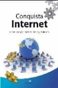 CONQUISTA DE INTERNET di VV.AA