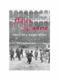 ADIOS MADRID di MARQUEZ, JOSE RAMON  MIGUEL, ANDRES DE 