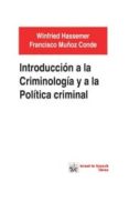 INTRODUCCION A LA CRIMINOLOGIA Y A LA POLITICA CRIMINAL de MUOZ CONDE, FRANCISCO  HASSEMER, WINFRIED 