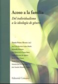 ACOSO A LA FAMILIA de PRIETO ALVAREZ, TOMAS 