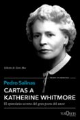 CARTAS A KATHERINE WHITMORE de SALINAS, PEDRO 
