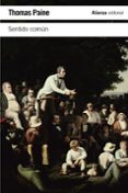 SENTIDO COMUN Y OCHO CARTAS A LOS CIUDADANOS DE LOS ESTADOS UNIDOS de PAINE, THOMAS 