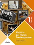 HISTORIA DEL MUNDO CONTEMPORNEO 1 BACHILLERATO (ANDALUCA) di VV.AA. 