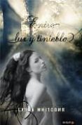 ENTRE LUZ Y TINIEBLA di WHITCOMB, LAURA 