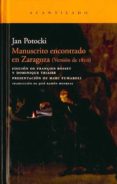 MANUSCRITO ENCONTRADO EN ZARAGOZA (VERSION DE 1810) de POTOCKI, JAN 