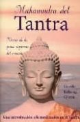 MAHAMUDRA DEL TANTRA de KELSANG GYATSO, GUESHE 
