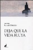 DEJA QUE LA VIDA FLUYA di VV.AA. 