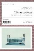 PERTURBACIONES: ANTOLOGIA DEL RELATO FANTASTICO ESPAOL ACTUAL di VV.AA. 