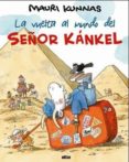 LA VUELTA AL MUNDO DEL SEOR KANKEL di KUNNAS, MAURI 