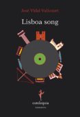 LISBOA SONG di VALICOURT, JOSE VIDAL 