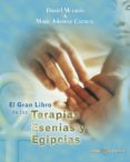 EL GRAN LIBRO DE LAS TERAPIAS ESENIAS Y EGIPCIAS di MEUROIS, DANIEL 