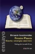 PREMIOS PLANETA: HISTORIA Y ESTRATEGIAS COMERCIALES di GONZALEZ ARIZA, FERNANDO 