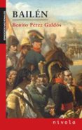 BAILEN di PEREZ GALDOS, BENITO 