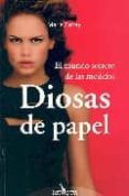 DIOSAS DE PAPEL di ZABAY, MARIA 