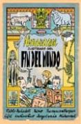 ALMANAQUE ILUSTRADO DEL FIN DEL MUNDO di VV.AA. 