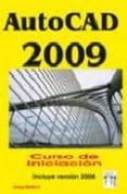 AUTOCAD 2009 CURSO INICIACION de MOLERO, JOSEP 