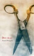 DOS OLAS di PELEGRIN, DANIEL 