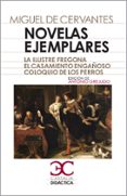 NOVELAS EJEMPLARES de CERVANTES SAAVEDRA, MIGUEL DE 