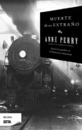 MUERTE DE UN EXTRAO de PERRY, ANNE 