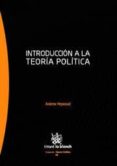 INTRODUCCION A LA TEORIA POLITICA de HEYWOOD, ANDREW 