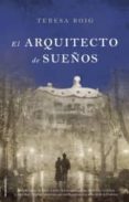 EL ARQUITECTO DE SUEOS di ROIG , TERESA 