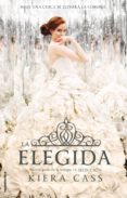 LA ELEGIDA de CASS, KIERA 