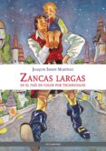 ZANCAS LARGAS EN EL PAIS EN COLOR POR TECHNICOLOR di SIMON MARTINEZ, JOAQUIN 
