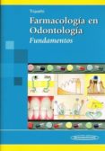 FARMACOLOGIA EN ODONTOLOGIA: FUNDAMENTOS di TRIPATHI, KD 