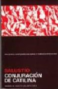 CONJURACION DE CATILINA (2 ED) de SALUSTIO CRISPO, CAYO 