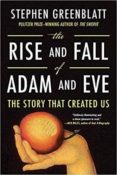 THE RISE AND FALL OF ADAM AND EVE de GREENBLATT, STEPHEN 