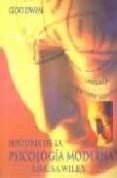 HISTORIA DE LA PSICOLOGIA MODERNA di GOODWIN, JAMES 