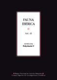 FAUNA IBERICA VOL. 45: ANNELIDA. POLYCHAETA V di VV.AA. 