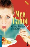 ELLOS TIENEN CORAZON? de CABOT, MEG 