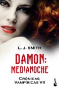 CRONICAS VAMPIRICAS VII: DAMON. MEDIANOCHE  BOLSILLO de SMITH, L.J. 
