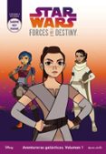 STAR WARS: FORCES OF DESTINY: AVENTURERAS GALACTICAS: VOLUMEN 1 de STAR WARS 