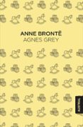 AGNES GREY de BRONTE, ANNE 