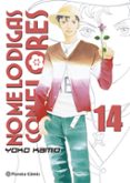 NO ME LO DIGAS CON FLORES KANZENBAN N 14/20 di KAMIO, YOKO 