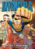 INVENCIBLE N 18: LAZOS FAMILIARES de KIRKMAN, ROBERT 