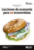 LECCIONES DE ECONOMIA PARA NO ECONOMISTAS (2 ED.) de BERUMEN, SERGIO A. 