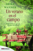 UN VERANO EN EL CAMPO di WANNER, HEIKE 