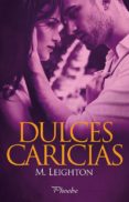 DULCES CARICIAS de LEIGHTON, M. 