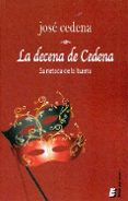 LA DECENA DE CEDENA de CEDENA, JOSE 