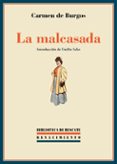 LA MALCASADA de BURGOS, CARMEN DE 