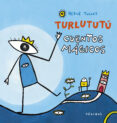 TURLUTUT CUENTOS MGICOS de TULLET, HERVE 
