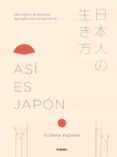 ASI ES JAPON de YAZAWA, YUTAKA 