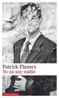 YO NO SOY NADIE di FLANERY, PATRICK 
