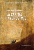 LA CAPITAL INVEROSMIL di JUAN, JORDI 