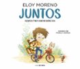 JUNTOS (CUENTOS PARA VIVIR ENTRE DOS) di MORENO, ELOY 