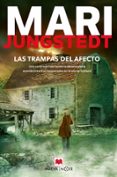 LAS TRAMPAS DEL AFECTO de JUNGSTEDT, MARI 
